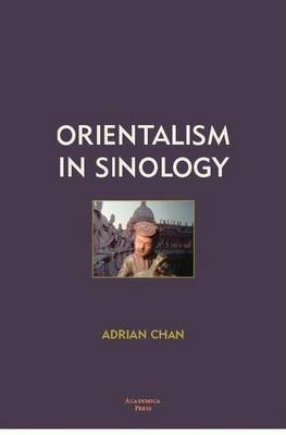 Book cover for Orientalism in Sinology