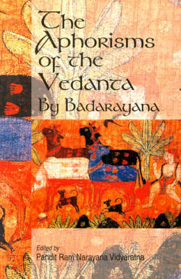 Book cover for The Aphorisms of the Vedanta