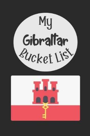 Cover of My Gibraltar Bucket List