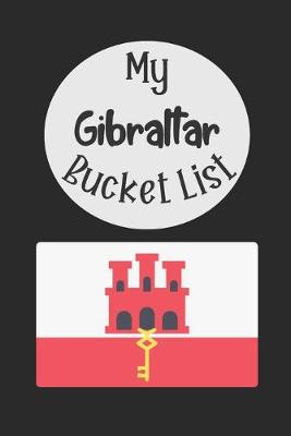 Book cover for My Gibraltar Bucket List