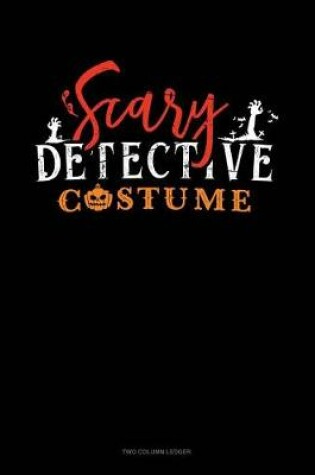 Cover of Scary Detective Costume