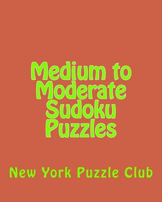 Book cover for Medium to Moderate Sudoku Puzzles