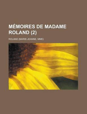 Book cover for Memoires de Madame Roland (2)