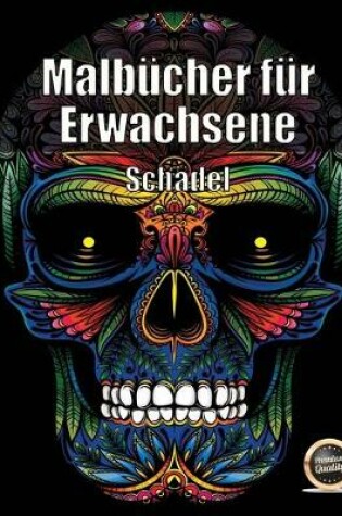 Cover of Malbucher fur Erwachsene (Schadel)