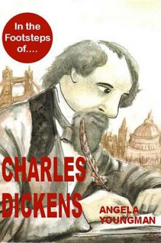 Cover of In the Footsteps of Charles Dickens