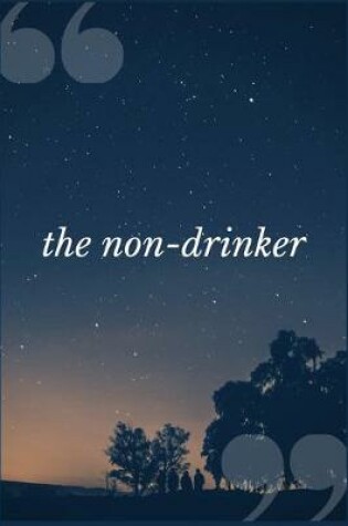 Cover of The Non-Drinker