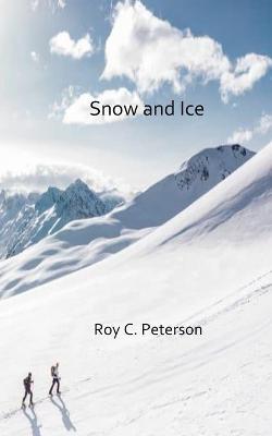 Book cover for Snow and Ice