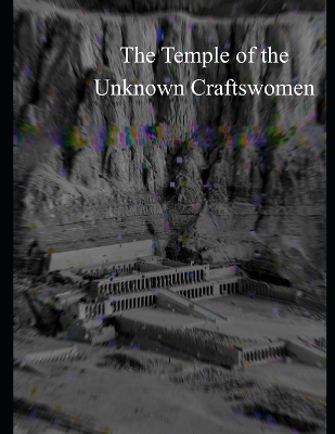 Book cover for Temple of the Unknown Craftswoman