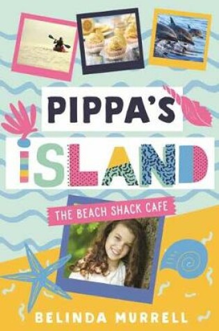 Cover of Pippa's Island 1: The Beach Shack Cafe