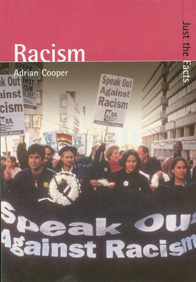 Book cover for Just the Facts: Racism Paperback