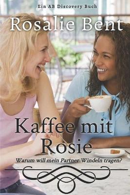 Book cover for Kaffee mit Rosie