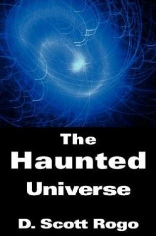 Cover of The Haunted Universe