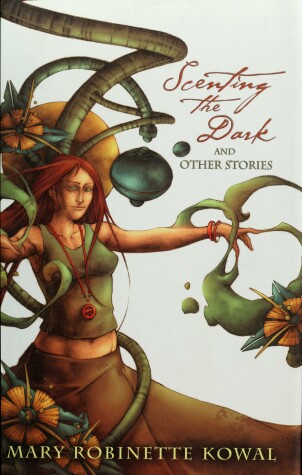 Book cover for Scenting the Dark and Other Stories