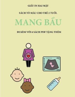 Cover of Sach to mau cho trẻ 2 tuổi. (Mang bầu)