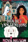 Book cover for Deadly Inn Tensions