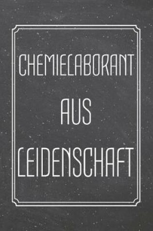 Cover of Chemielaborant aus Leidenschaft