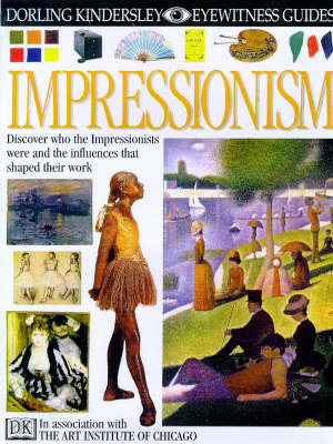 Book cover for EYEWITNESS GUIDE:92 IMPRESSIONISM 1st Edition - Cased