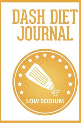 Book cover for Dash Diet Journal