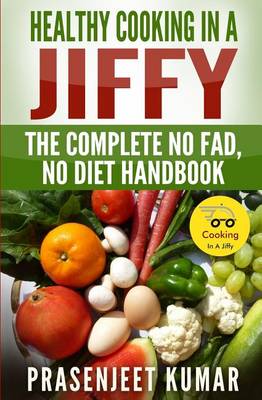 Book cover for Healthy Cooking In A Jiffy