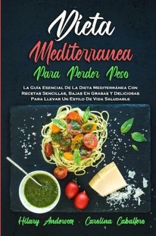 Cover of Dieta Mediterránea Para Perder Peso