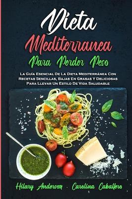 Book cover for Dieta Mediterránea Para Perder Peso