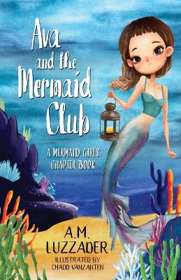 Book cover for Ava and the Mermaid Club