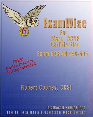 Book cover for ExamWise for Cisco CCNP Certification Building Remote Access Networks BCRAN Examination 640-605