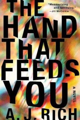 Cover of The Hand That Feeds You