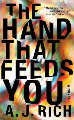 Book cover for The Hand That Feeds You