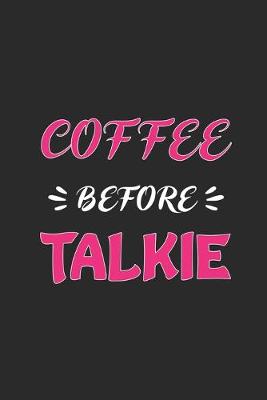Book cover for Coffee Before Talkie