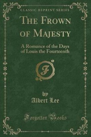 Cover of The Frown of Majesty