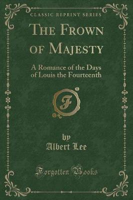 Book cover for The Frown of Majesty