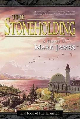 Book cover for Stoneholding the First Book of the Talamadh