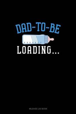 Book cover for Dad to Be Loading
