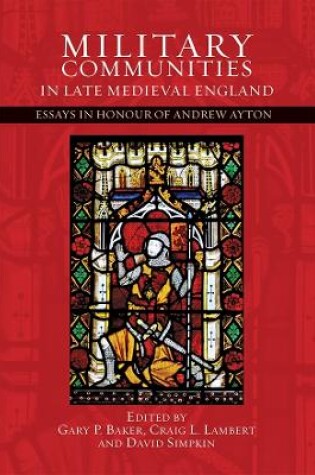 Cover of Military Communities in Late Medieval England