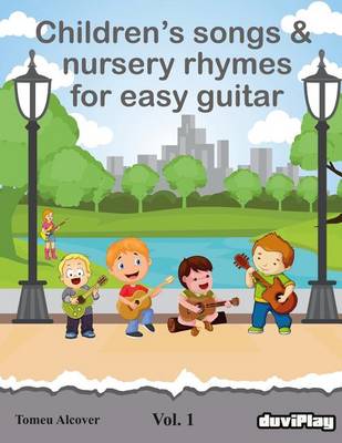 Book cover for Children's songs & nursery rhymes for easy guitar. Vol 1.