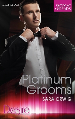 Cover of Platinum Grooms/Pregnant At The Wedding/Seduced By The Enemy/Wed To The Texan