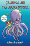 Book cover for Grandma and the Angry Octopus