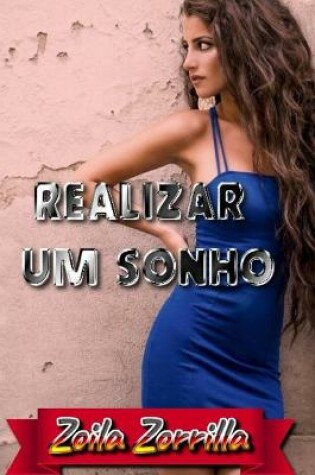 Cover of Realizar um sonho