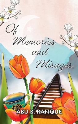 Cover of Of Memories and Mirages