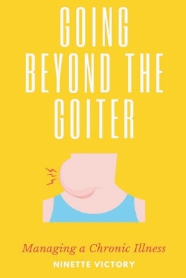 Book cover for Going Beyond the Goiter