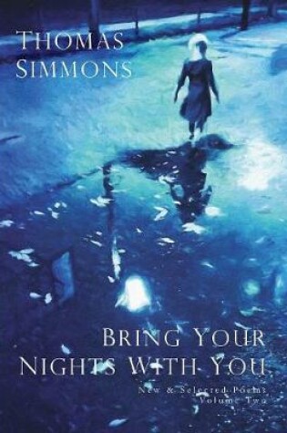 Cover of Bring Your Nights With You - Volume Two