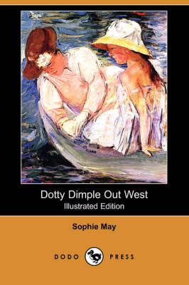 Book cover for Dotty Dimple Out West(Dodo Press)