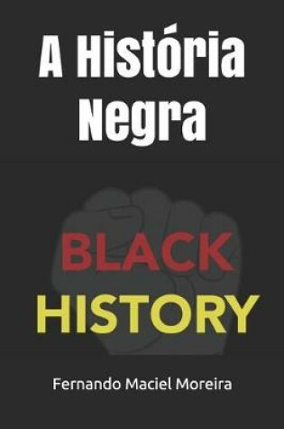 Cover of A Historia Negra