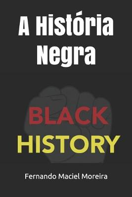 Book cover for A Historia Negra