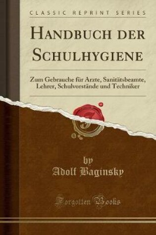 Cover of Handbuch der Schulhygiene