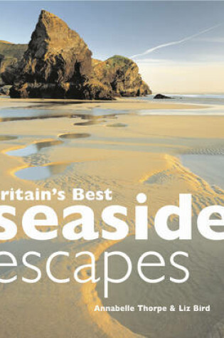 Cover of Britain's Best Seaside Escapes