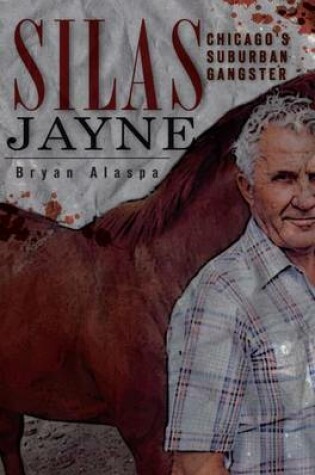 Cover of Silas Jayne