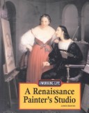 Book cover for A Renaissance Painter's Studio