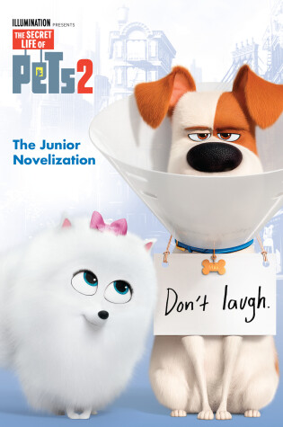 Cover of The Secret Life of Pets 2 Junior Novelization (The Secret Life of Pets 2)